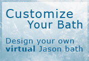 Find a Bath that Fits Your Style.